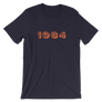1984 - Short-Sleeve Unisex T-Shirt